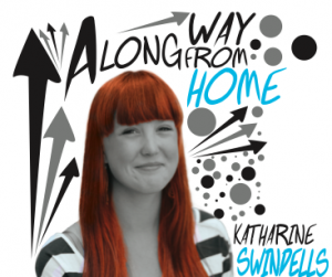 A Long Way From Home: Katharine Swindells