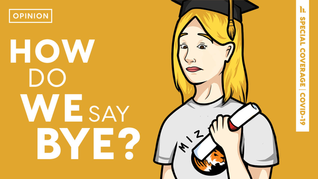 Grappling With Goodbyes: With in-person graduation up in the air, seniors should try to find closure from the smaller moments of high school