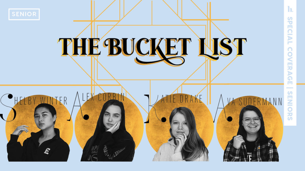 The Bucket List: Four seniors share their must-do's before leaving East