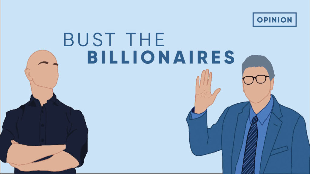 Bust the Billionaires: Why billionaires should not exist