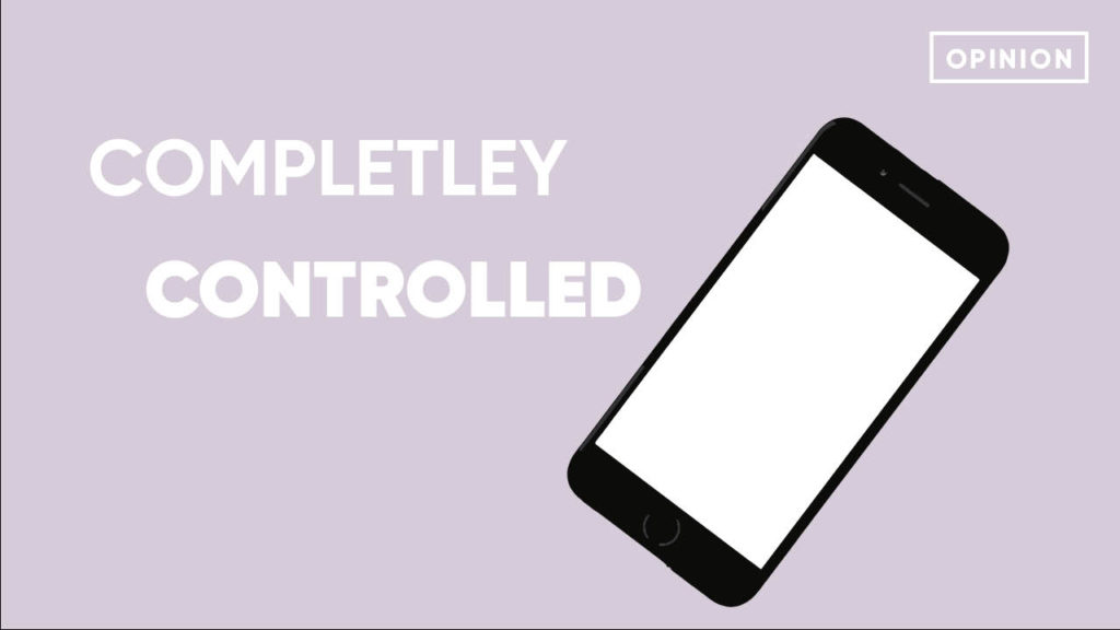 Completely Controlled: Technology is slowly controlling our lives, so we should take breaks from our phones.