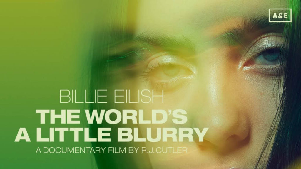 Billie Unblurred: Review of Billie Eilish’s documentary “The World's a Little Blurry”
