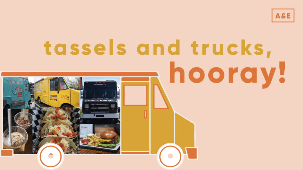 Tassels and Trucks, Hooray!