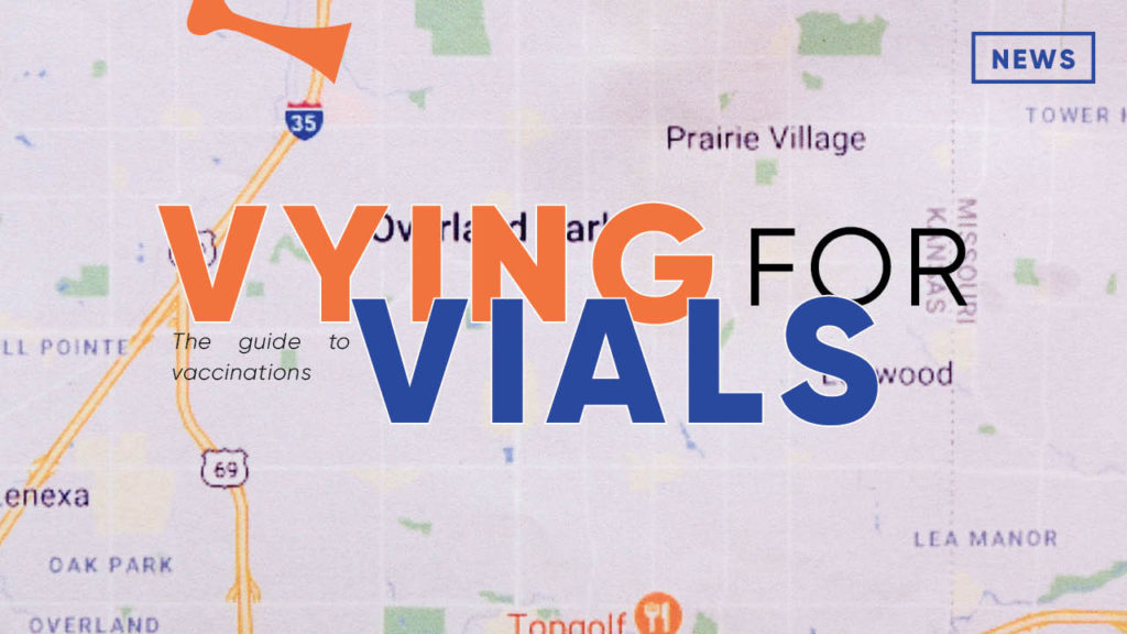 Vying For Vials: A guide to vaccinations in Kansas City