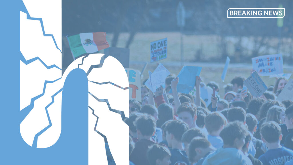 Breaking News: Students are planning a walkout to protest ICE